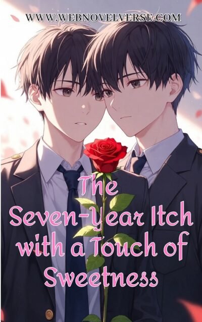 The Seven-Year Itch with a Touch of Sweetness Cover